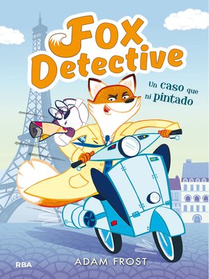 cover image of ¡Un caso que ni pintado! (Fox Detective 1)